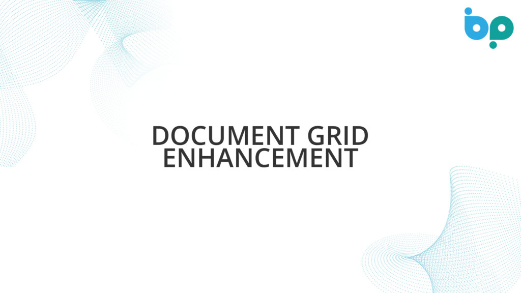 Document Grid Enhancement
