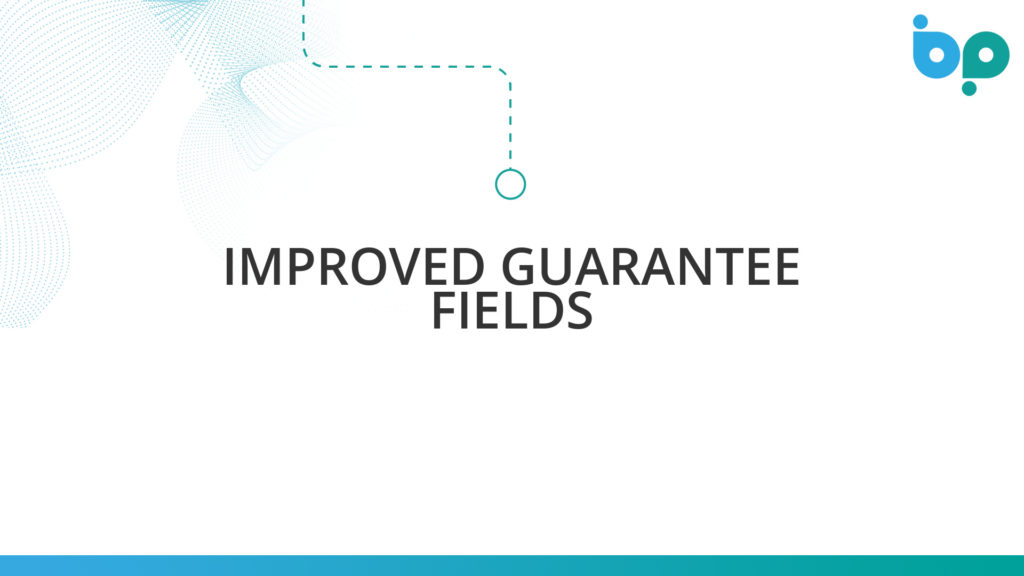 Improved Guarantee Fields