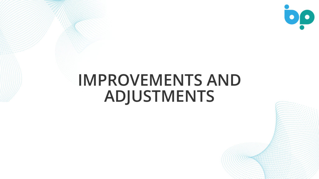 Improvements and Adjustments