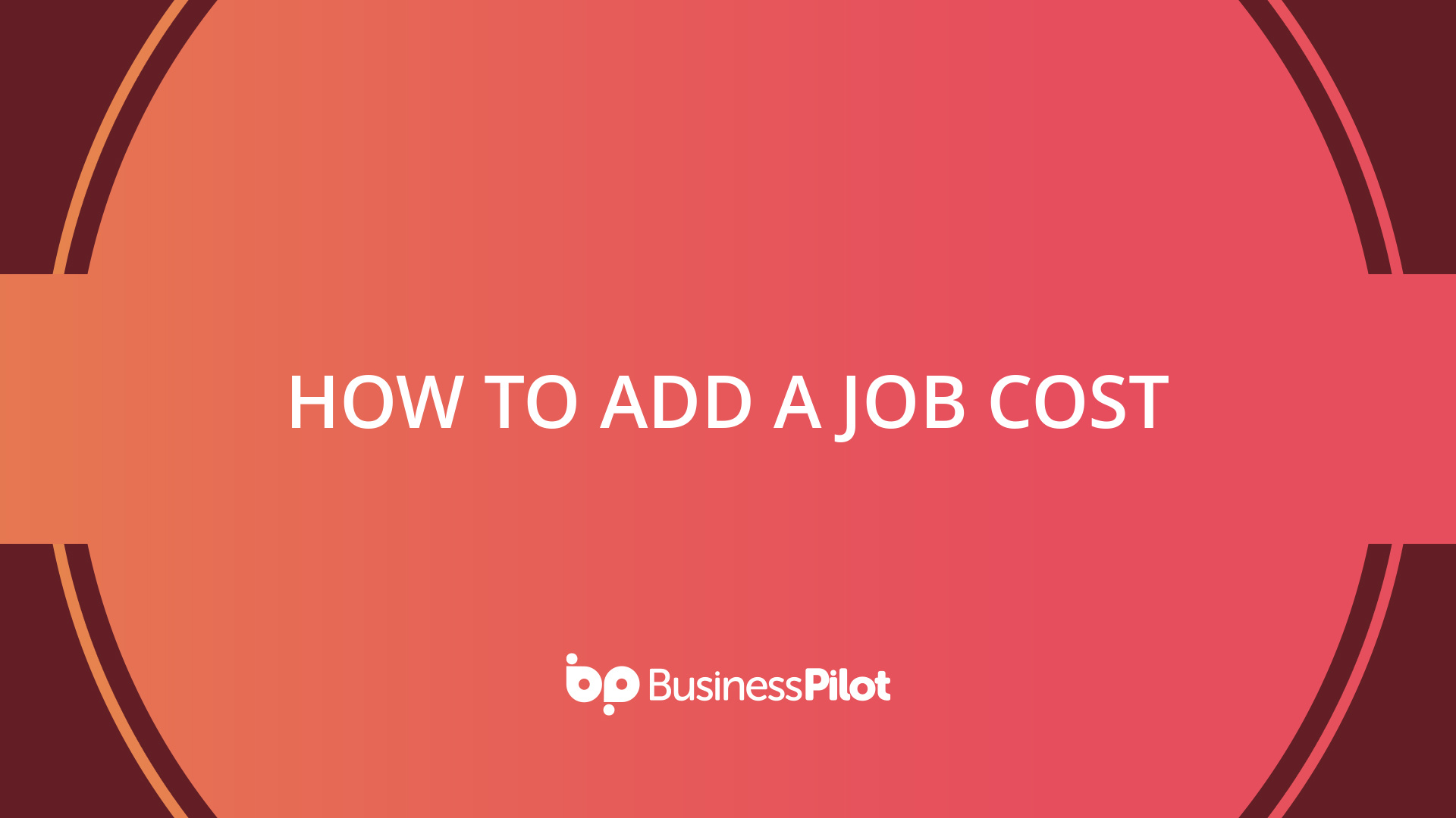 how-to-add-a-job-cost-business-pilot