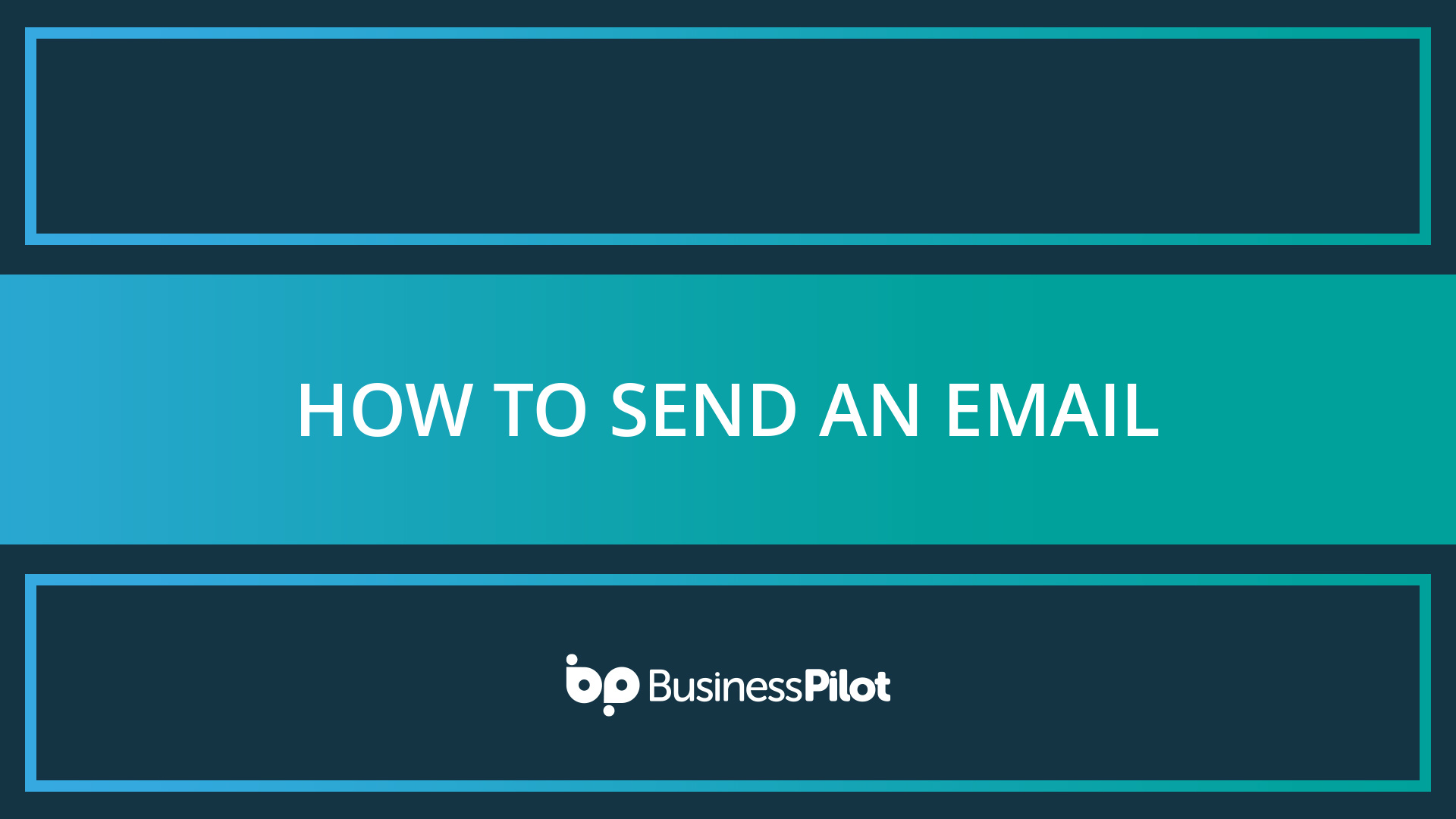 how-to-send-an-email-business-pilot