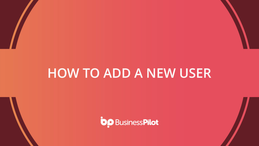 How To Add a New User