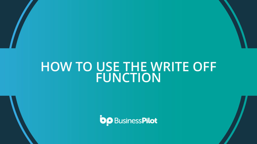 How To Use the Write Off Function