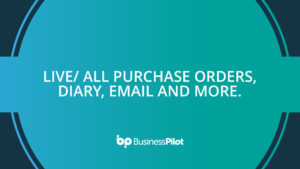 Live/ All Purchase Orders, Diary, Email and more.