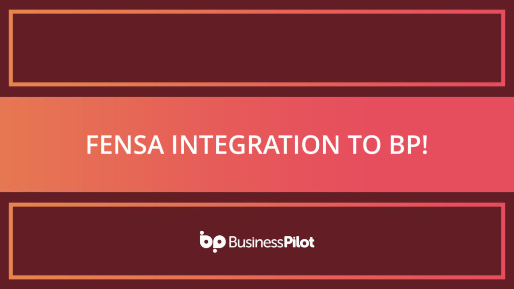 FENSA Integration to BP!