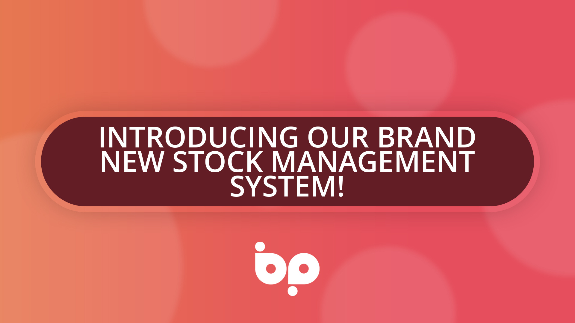 introducing-our-brand-new-stock-management-system-business-pilot