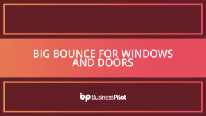 Big bounce for Windows and Doors