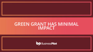 Green grant has minimal impact