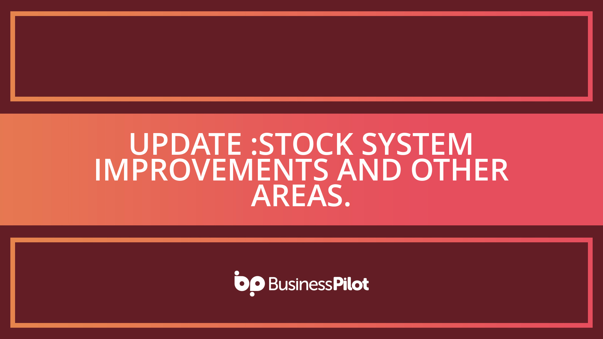 Update : Tasks, Reminders and Notifications! - Business Pilot