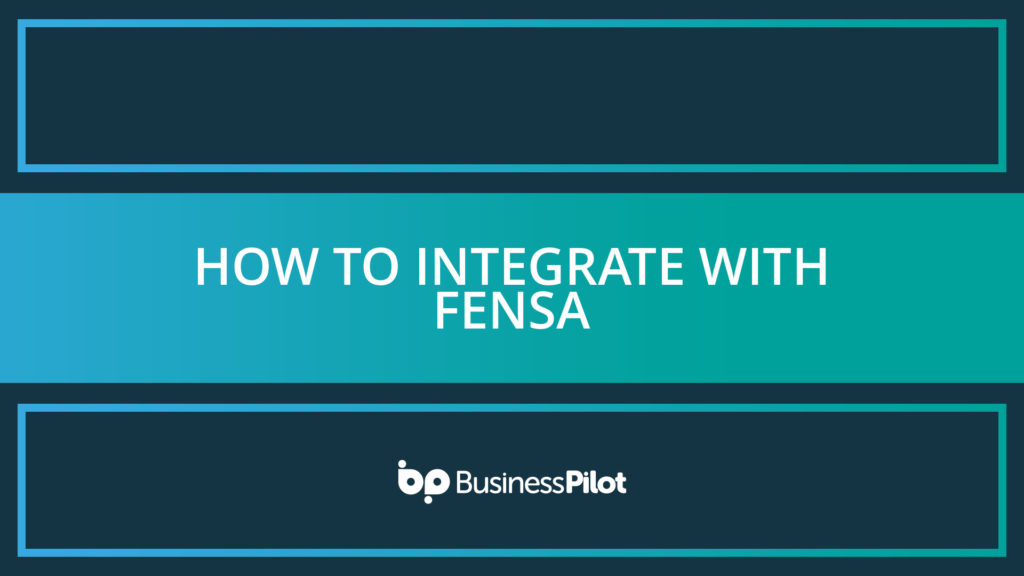 How To Integrate With Fensa