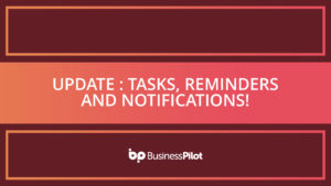 Update : Tasks, Reminders and Notifications!